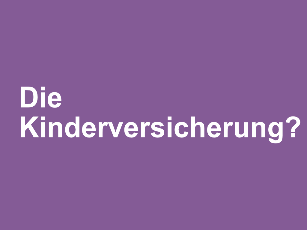 Kinderversicherung-videotafel-meine-offerten